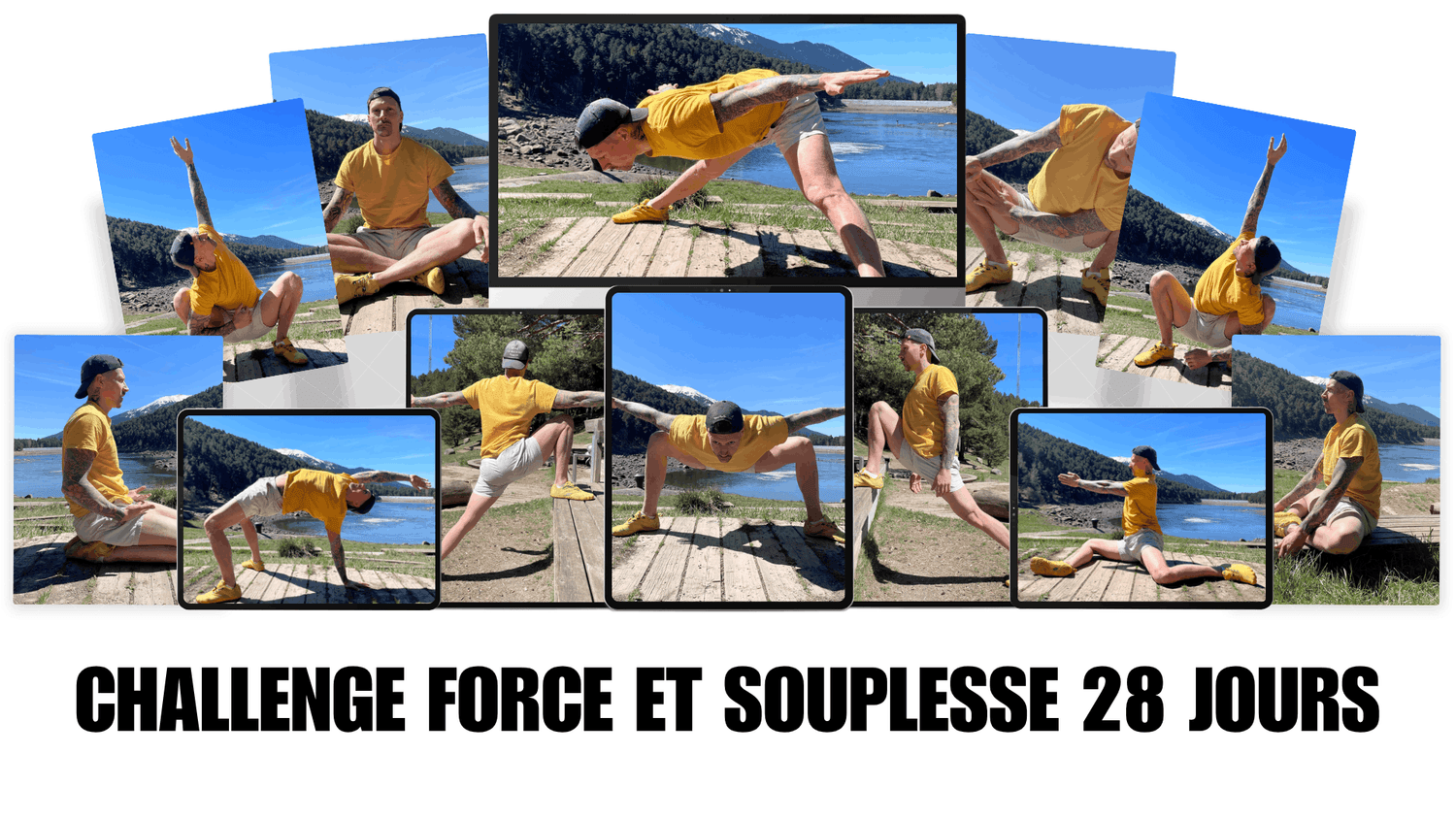 Challenge Force et Souplesse 28 Jours
