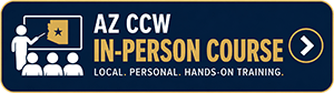 AZ CCW In-Person