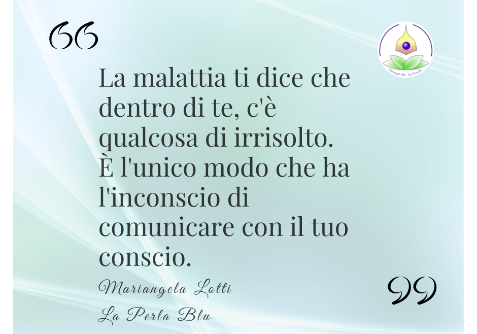 La Malattia come messaggera dell'inconscio