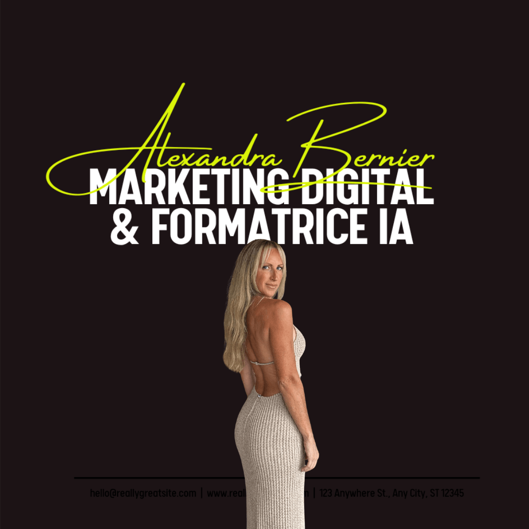 Alexandra Bernier — Marketing Digital & Formatrice IA