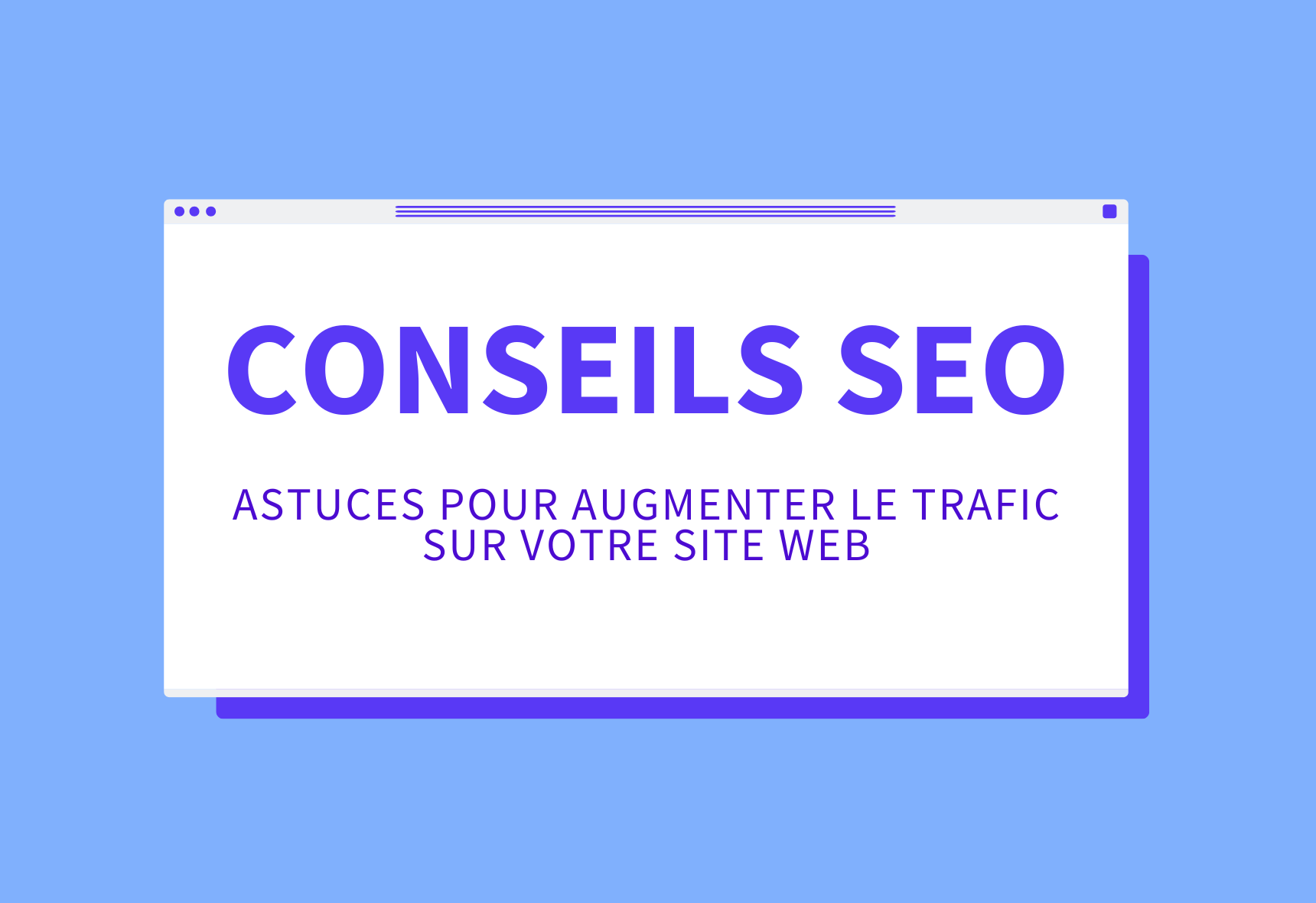 Astuces pour Augmenter le Trafic sur Votre Site Web