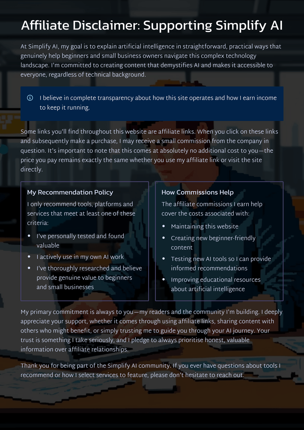 Simplify AI affiliate disclaimer page explaining transparency about affiliate links, commissions and support for running beginner-friendly AI content