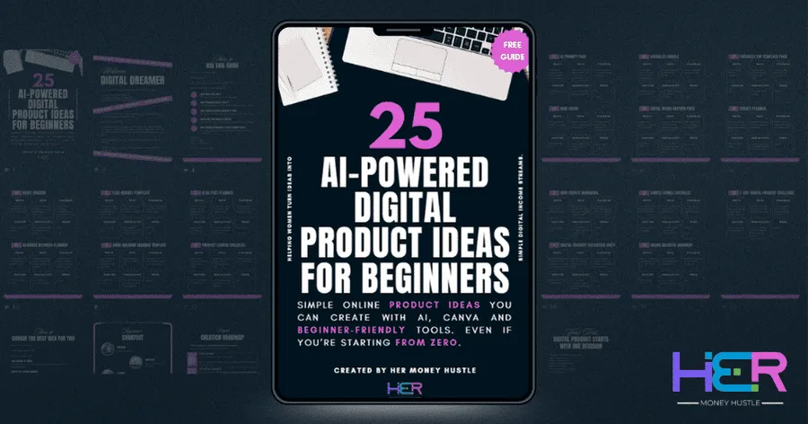 25 AI-Powered Digital Product Ideas for Beginners free guide mockup for women who want to create digital products with AI, Canva and beginner-friendly online tools.