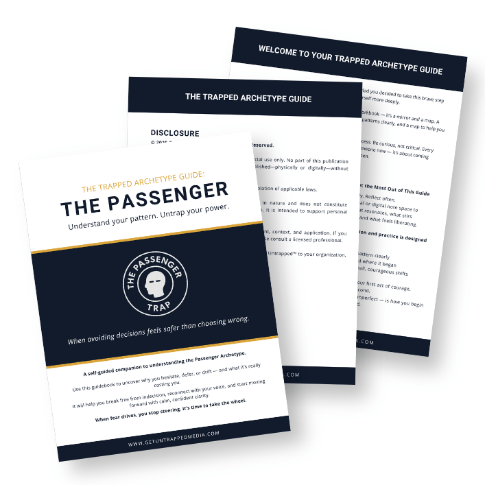 The Trapped Archetype Guide: The Passenger
