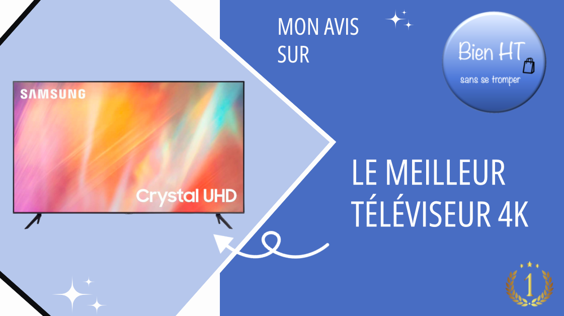 Téléviseur 4K Samsung Crystal UHD