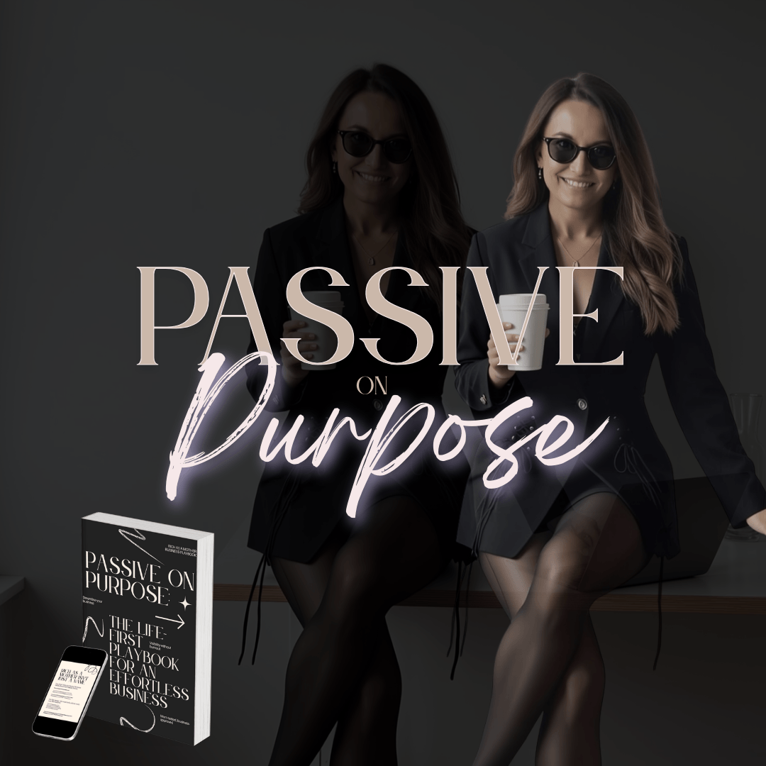 Passive on Purpose