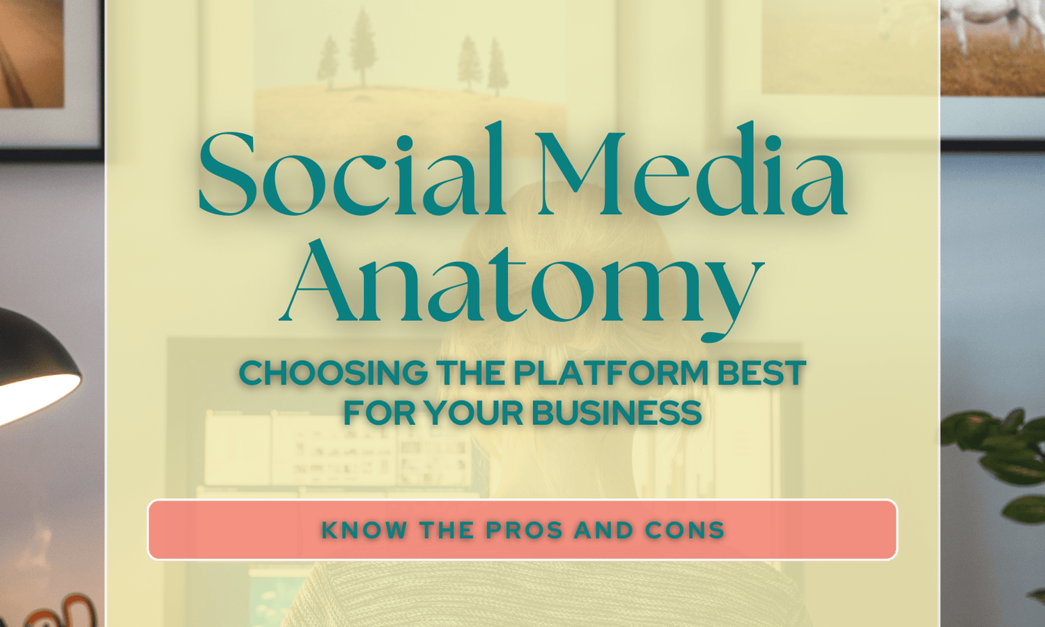 Get Your Hands on Our Social Media Anatomy Now!