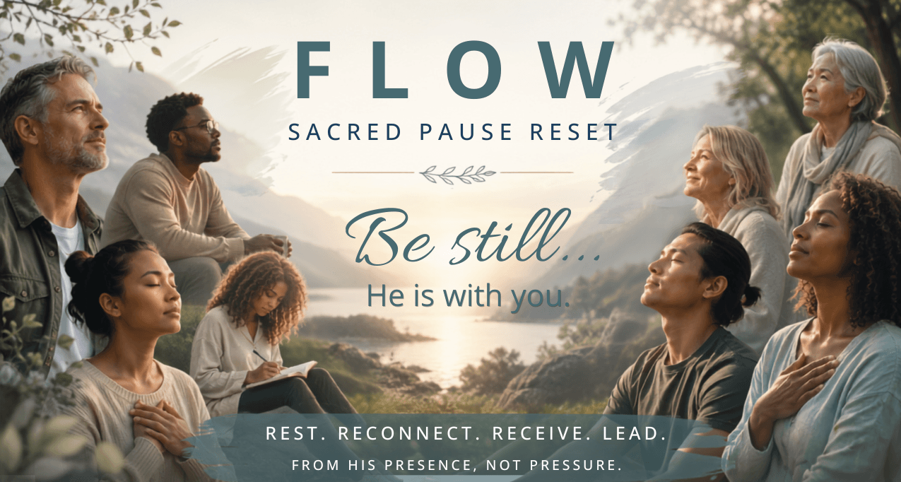 Flow Sacred Pause reset for busy Christian entrepreneurs and leaders to hear God and find rest