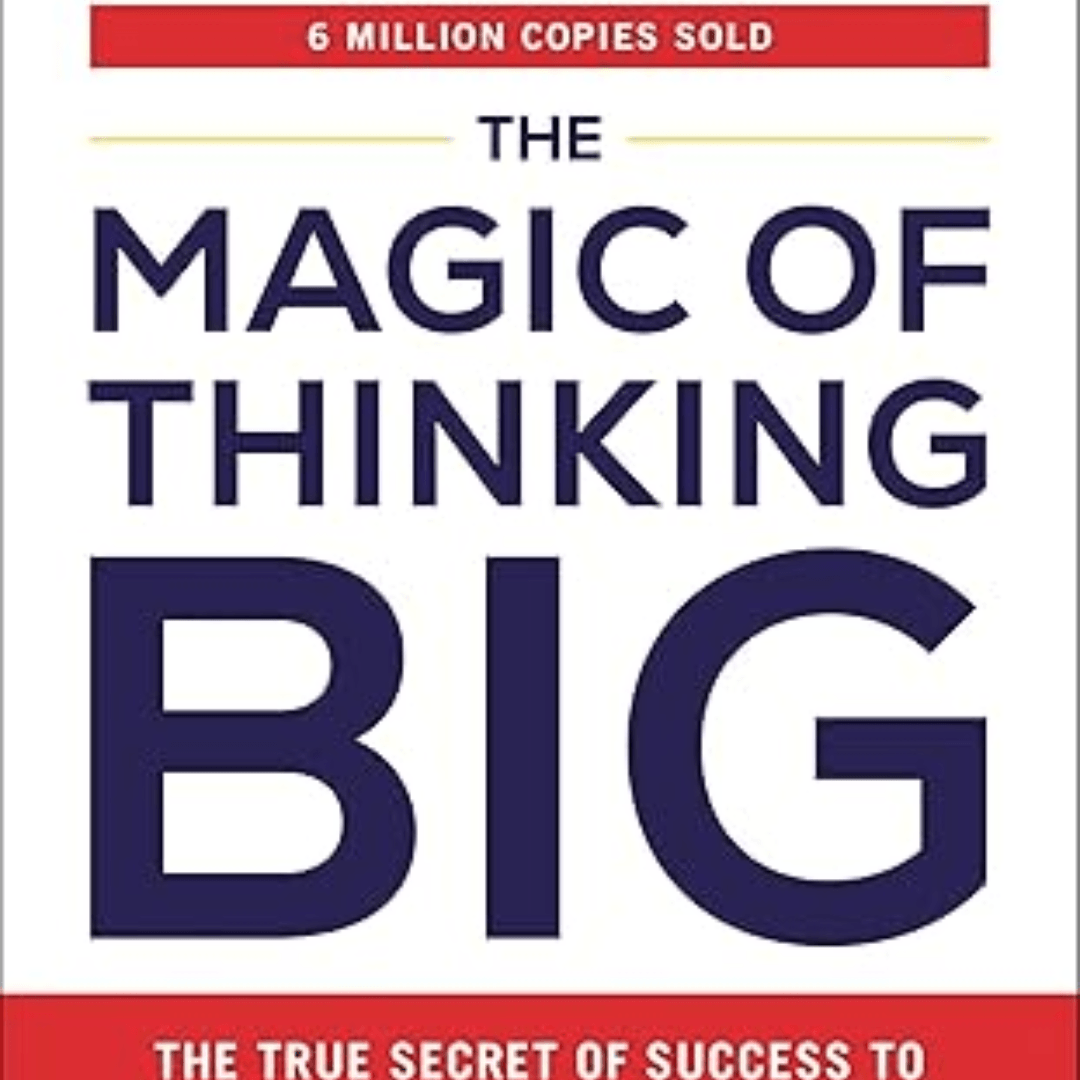 The Magic of Thinking Big book cover by David J. Schwartz
