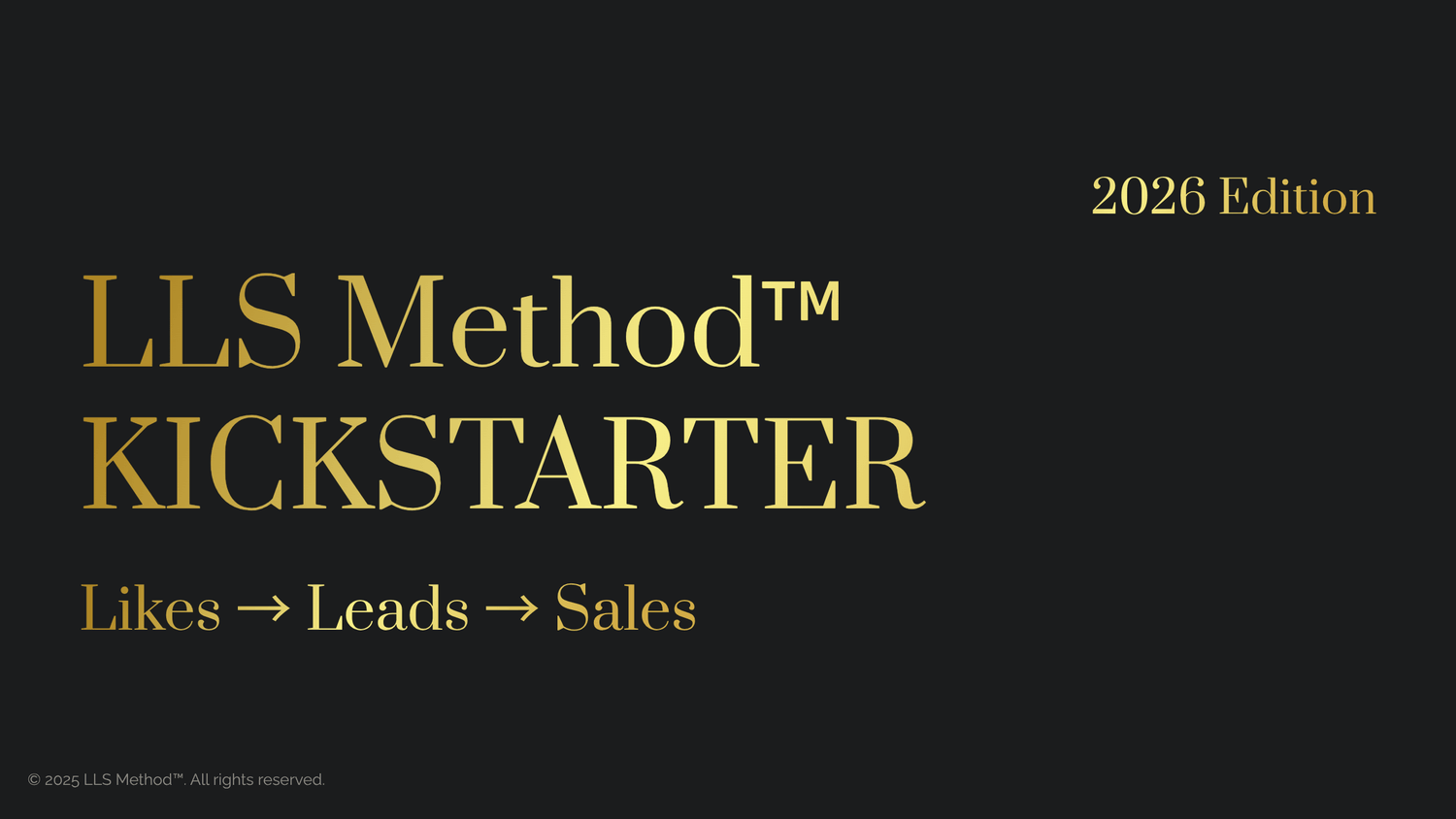 LLS Kickstarter cover, Likes to Leads to Sales.