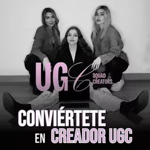 Conviértete en Creador de Contenido UGC