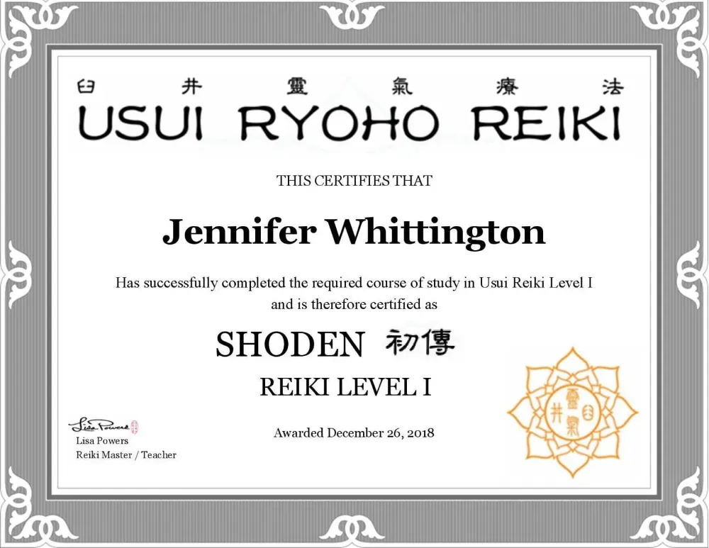 Jennifer Nunez (Whittington) Usui Ryoho Reiki Shoden Level I certificate