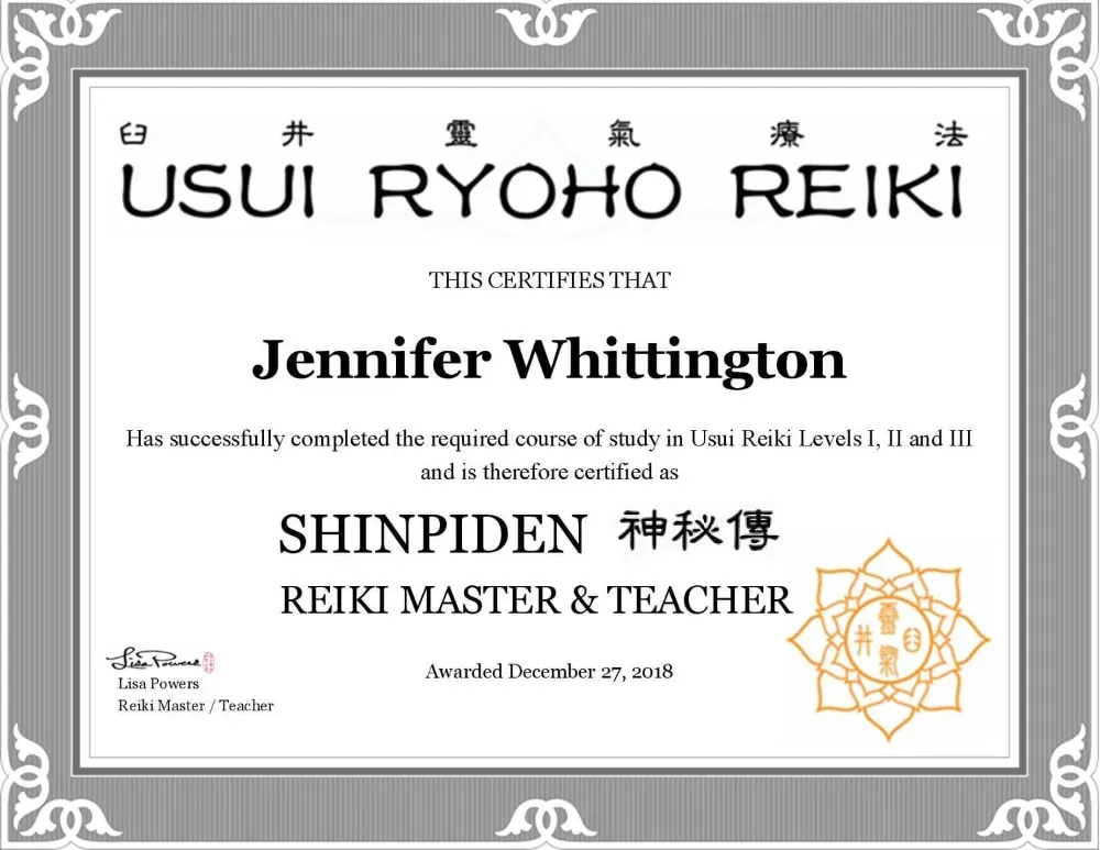Jennifer Nunez (Whittington) Usui Ryoho Reiki Shinpiden Reiki Master and Teacher certificate