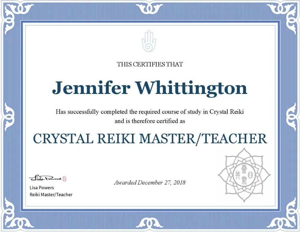 Jennifer Nunez (Whittington) Crystal Reiki Master and Teacher certificate