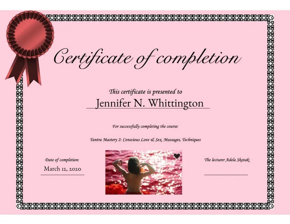 Jennifer Nunez (Whittington) certificate, Tantra Mastery 2: Conscious Love and Sex