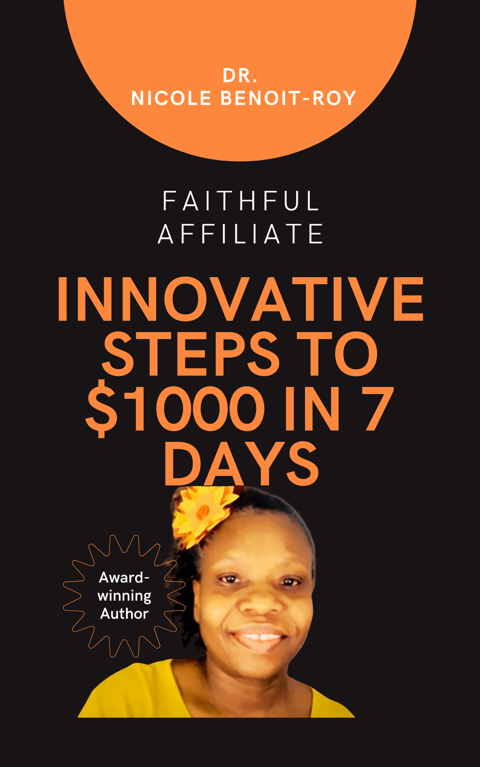 Innovative Steps to $1000 in 7 Days