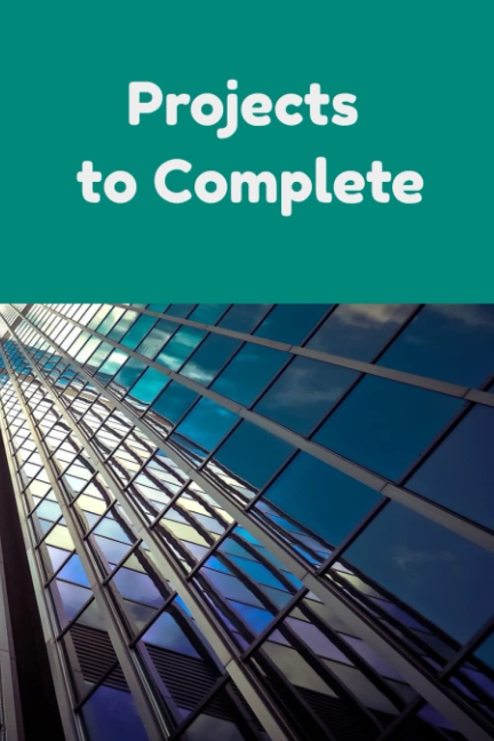 Projects to Complete: Tracker