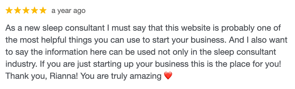 Testimonial "as a new sleep consultant i must say that this website is probably one of the most helpful things you can use to start your business."