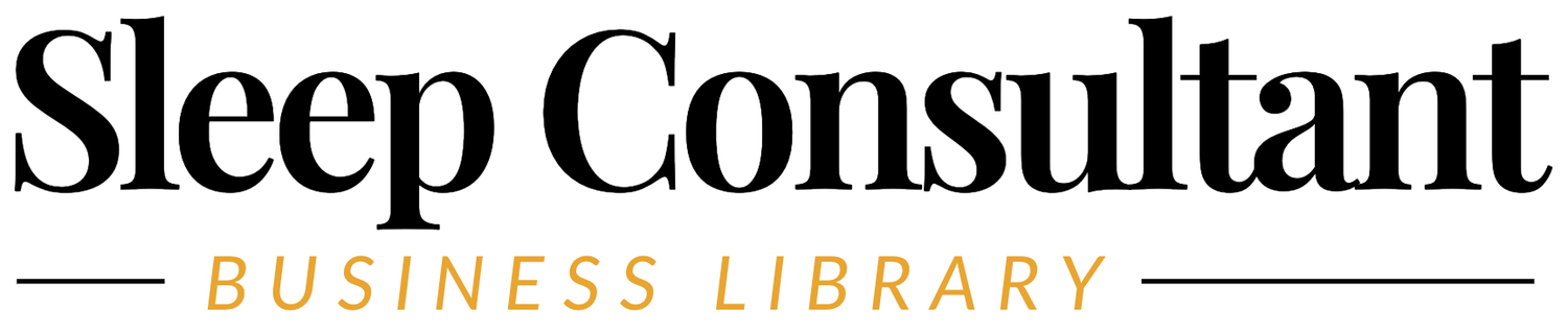 Sleep Consultant Business Library