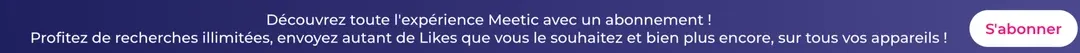 Bannière pour accéder aux abonnements Meetic
