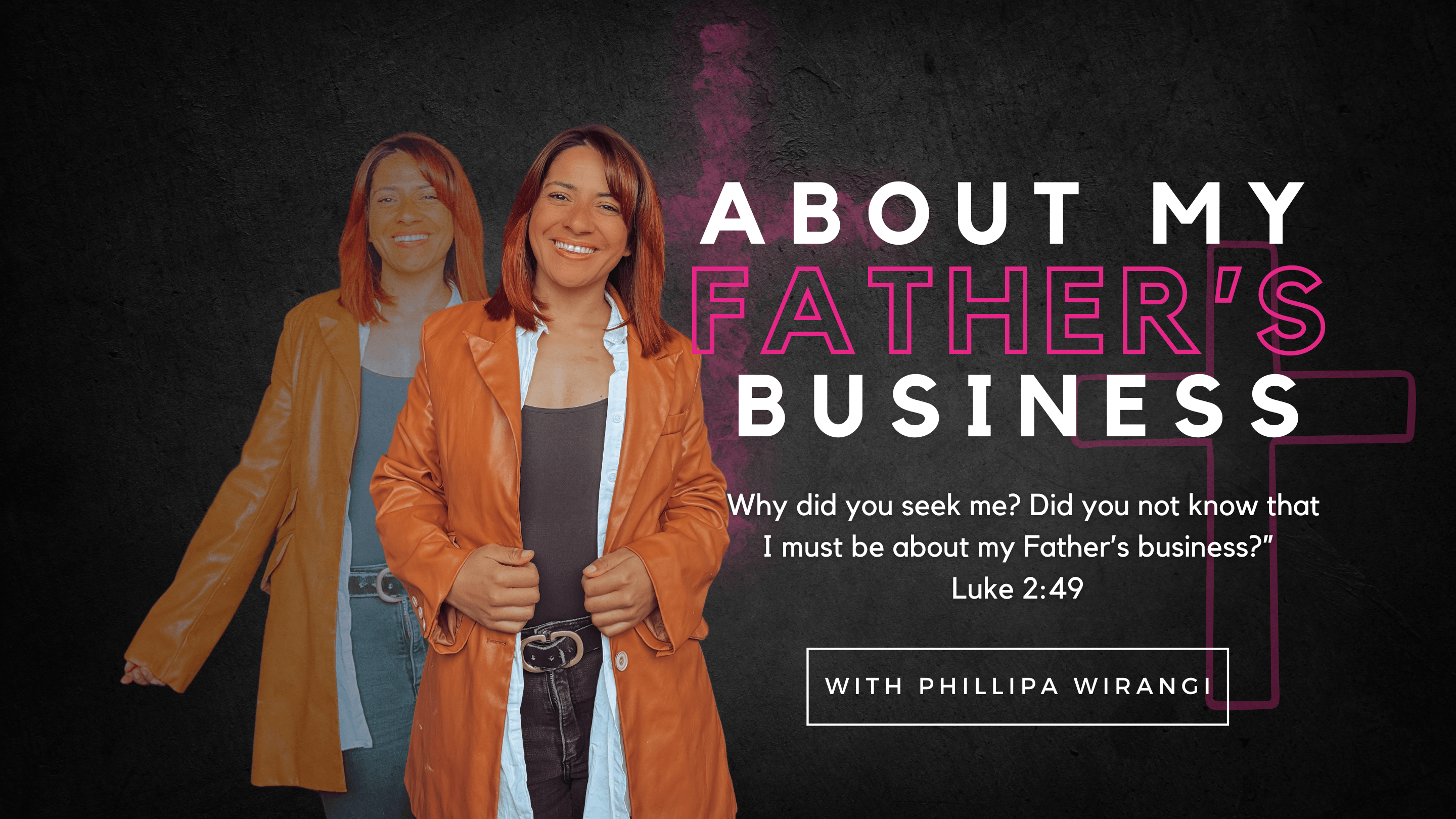 About My Father's Business