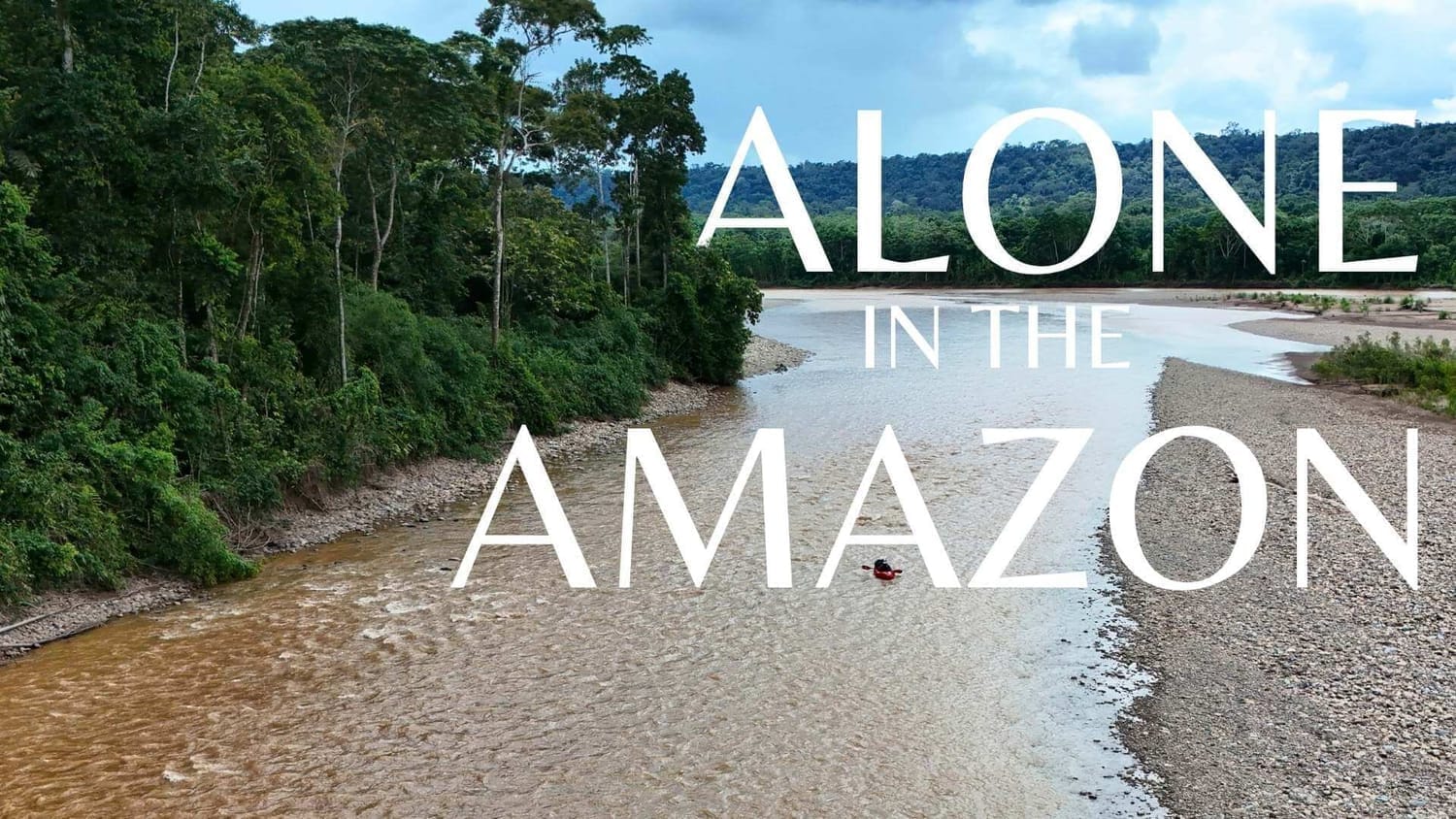 Alone in the Amazon