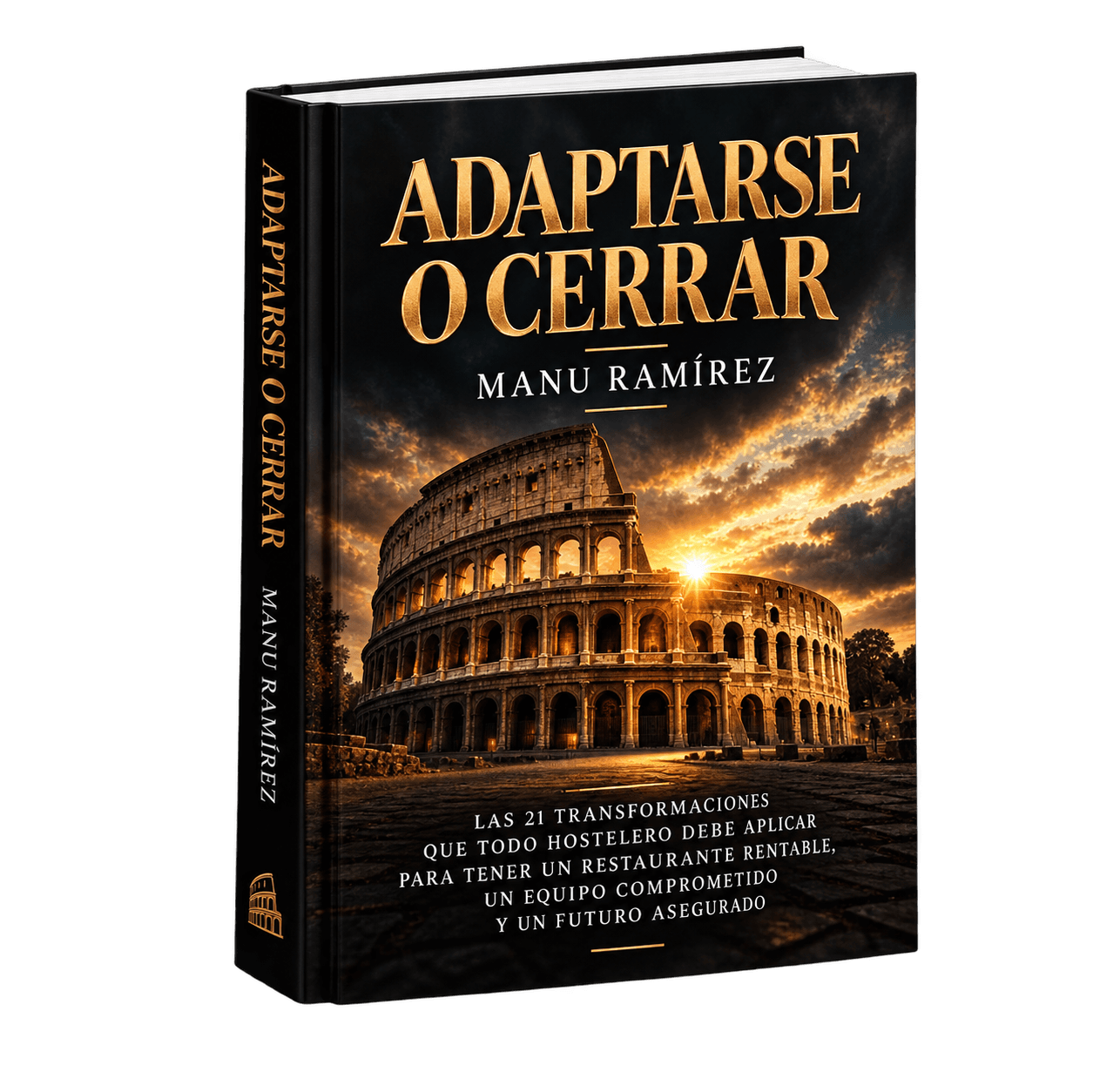 Adaptarse o cerrar, libro de Manu Ramírez