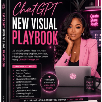 ChatGPT 2.0 New Visual Playbook: Create It. Share It. Profit.