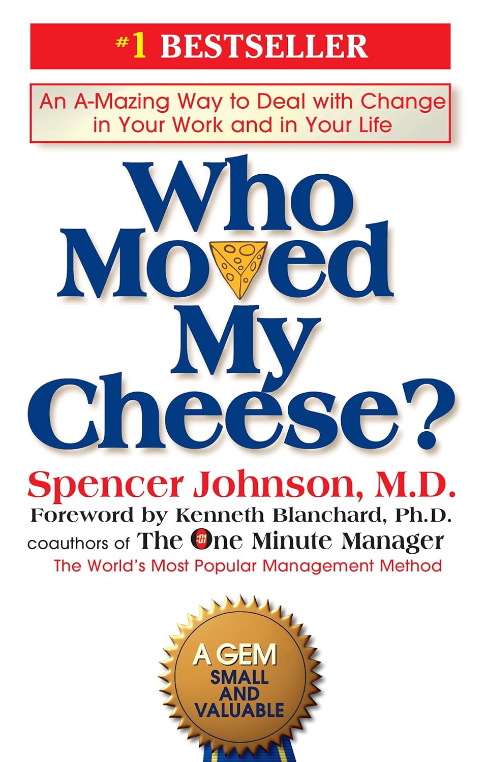 Who moved my cheese? Book Cover