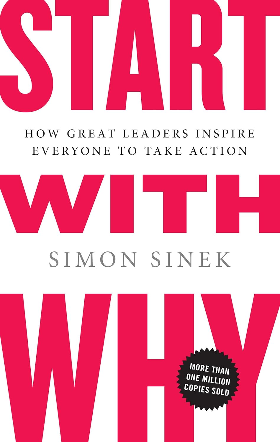 "Start with Why" by Simon Sinek