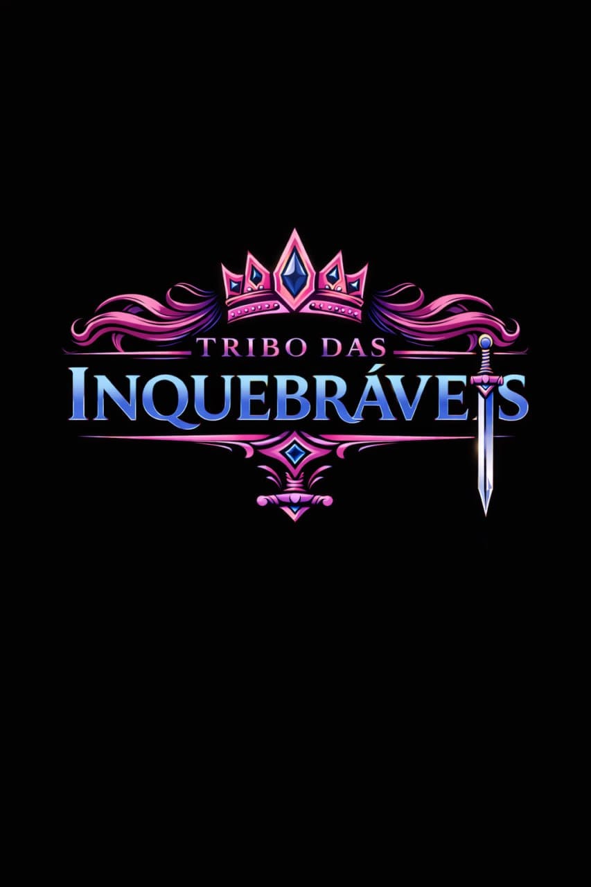 Tribo das Inquebráveis