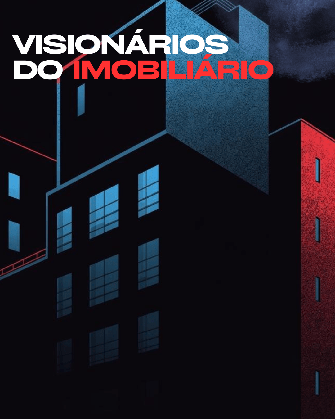 Visionários do Imobiliário