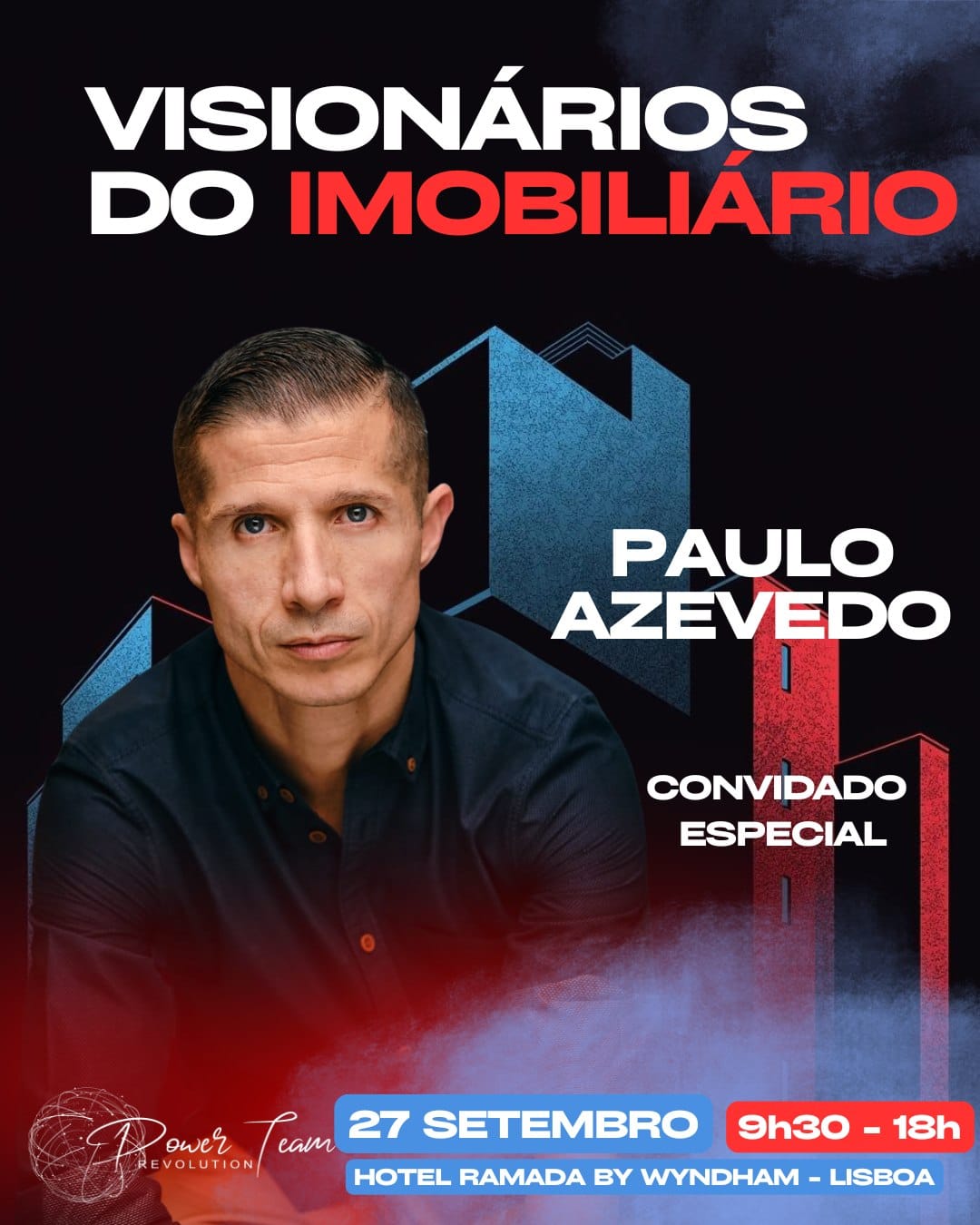 Paulo Azevedo, convidado especial do Visionários do Imobiliário