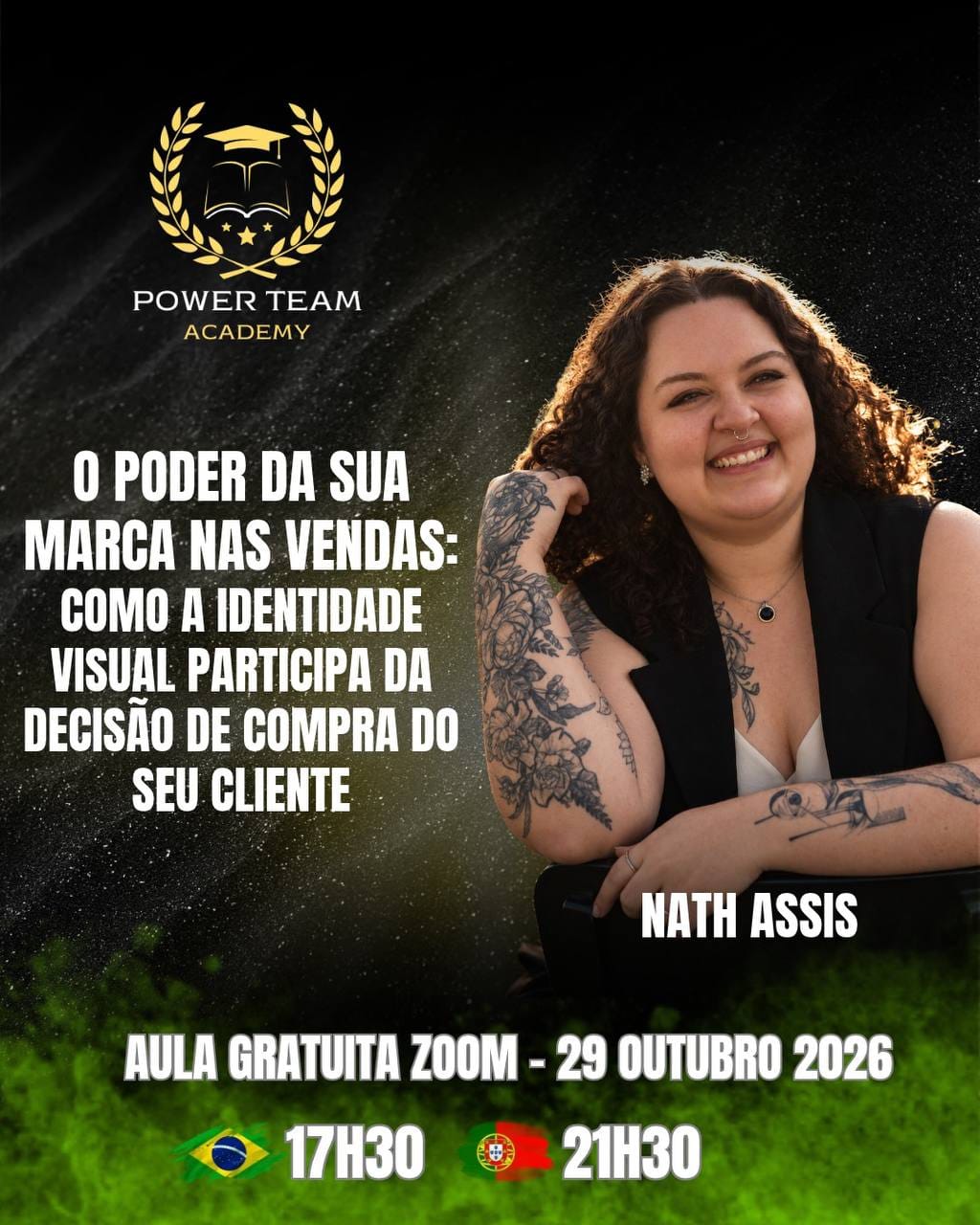 Aula gratuita O Poder da Sua Marca nas Vendas com Nath Assis, Power Team Academy