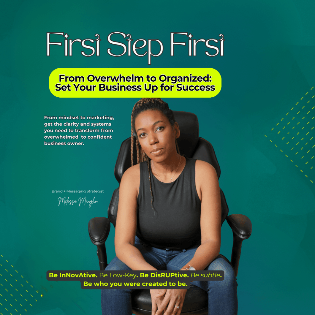 First Step First - From Overwhelm to Organized (eBook)