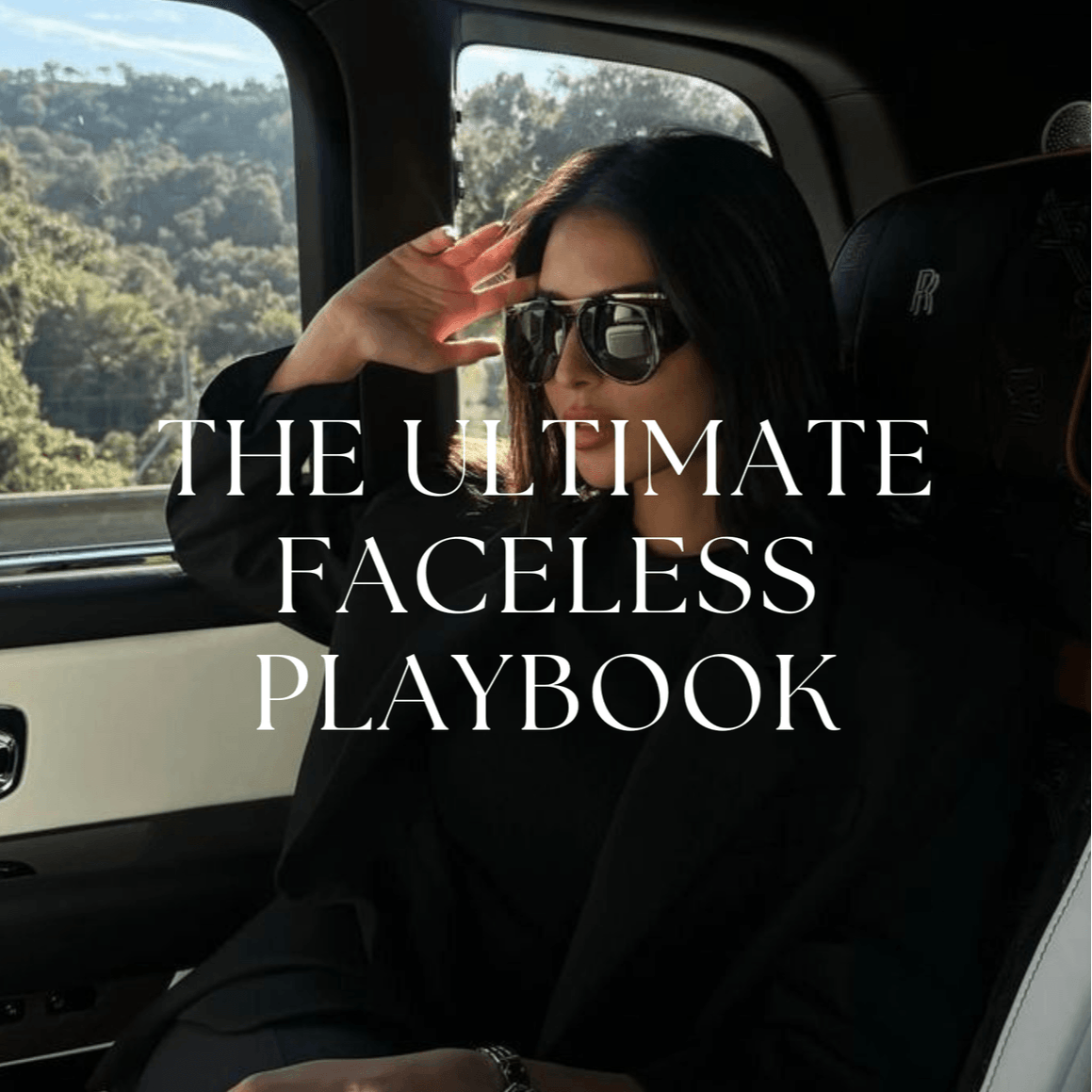 The Ultimate Faceless Playbook