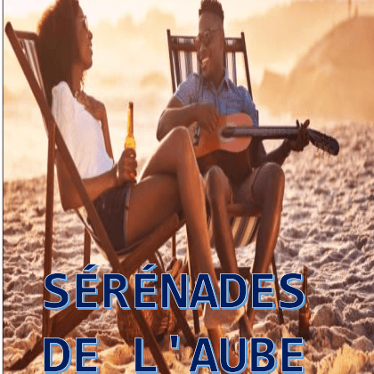 LES SERENADES DE L'AUBE