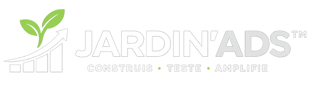 Jardin'Ads — Construis, teste, amplifie