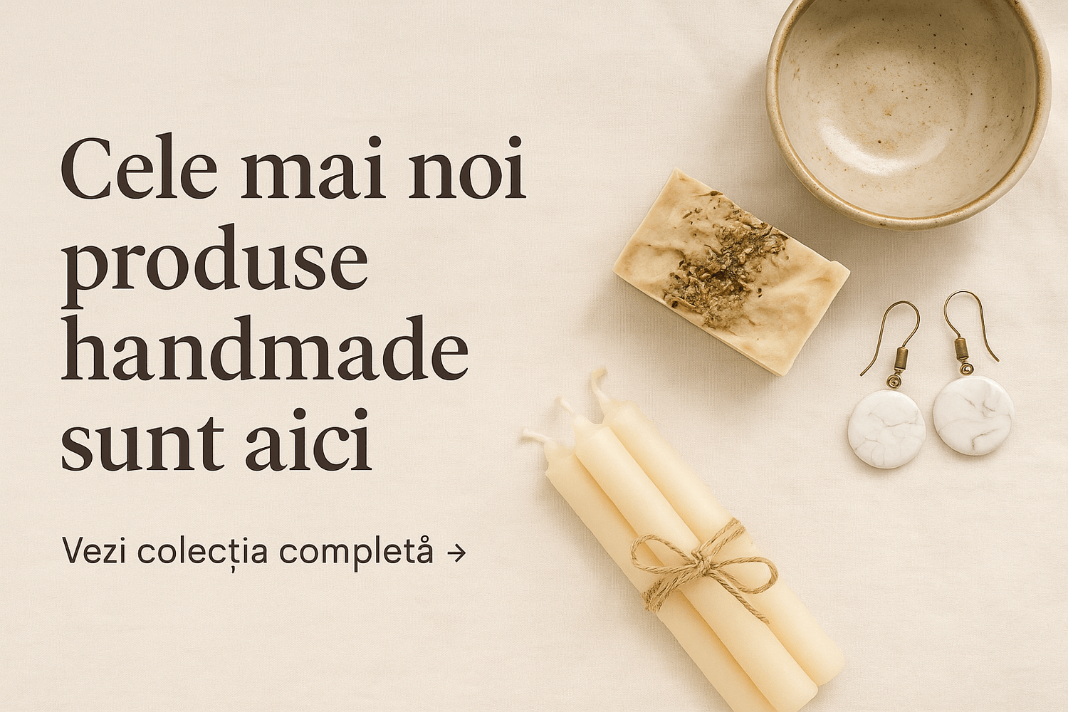 Cele mai noi produse hand made