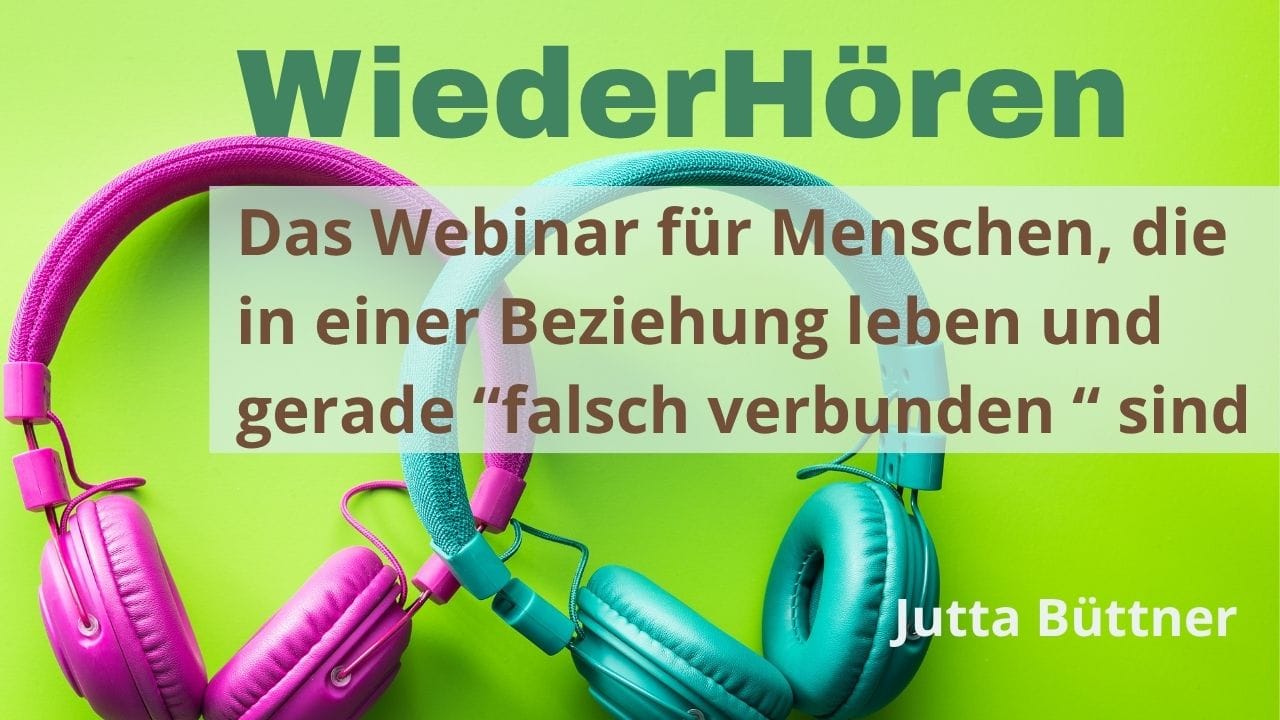 WiederHören – das Webinar für Menschen, die in einer Beziehung leben