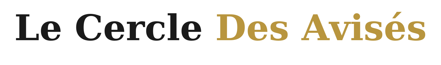 Le Cercle Des Avisés