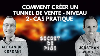 Comment créer un tunnel de vente - niveau 2 - cas Pratique