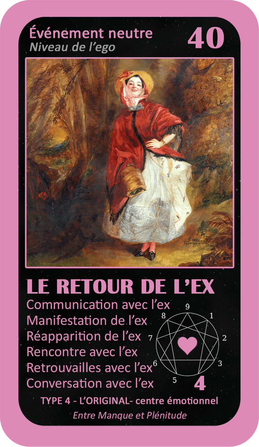 L'Oracle de l'ennéagramme sentimental : carte 40 Le Retour de l'Ex