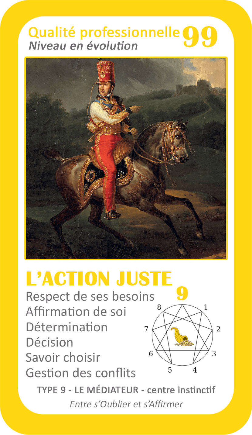 L'Oracle de l'ennéagramme professionnel : carte 99 L'Action Juste