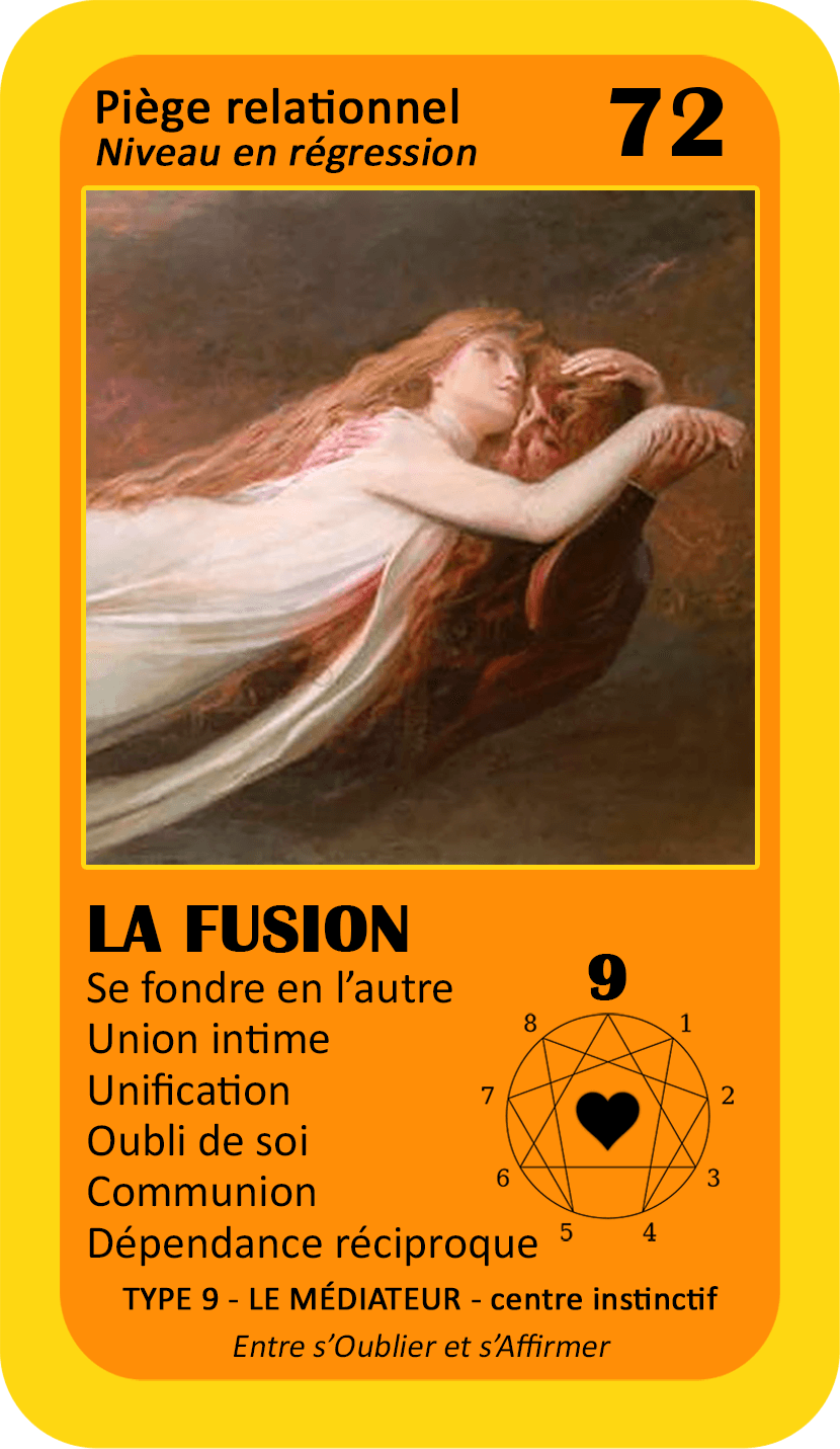 L'Oracle de l'ennéagramme sentimental : carte 72 La Fusion