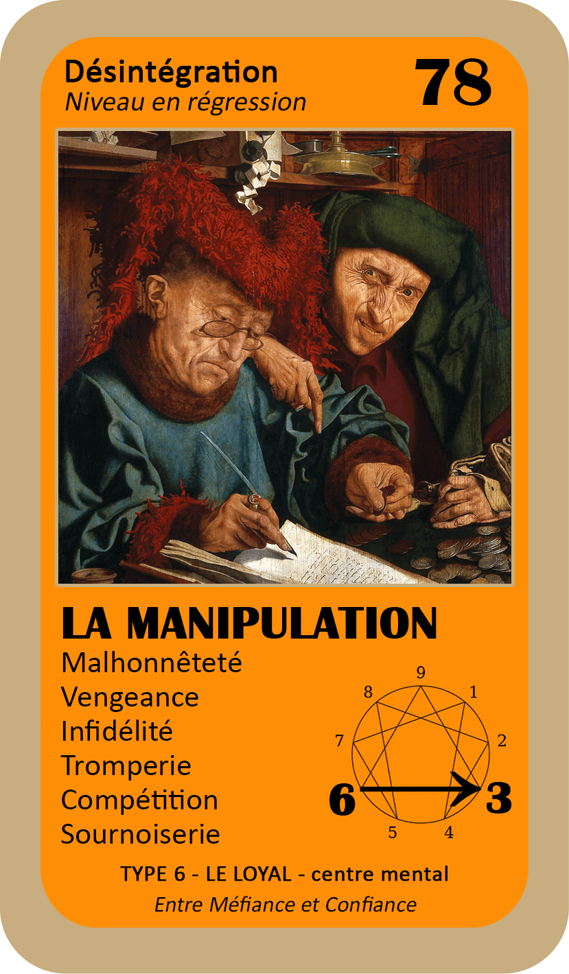 L'Oracle de l'ennéagramme général : carte 78 La Manipulation