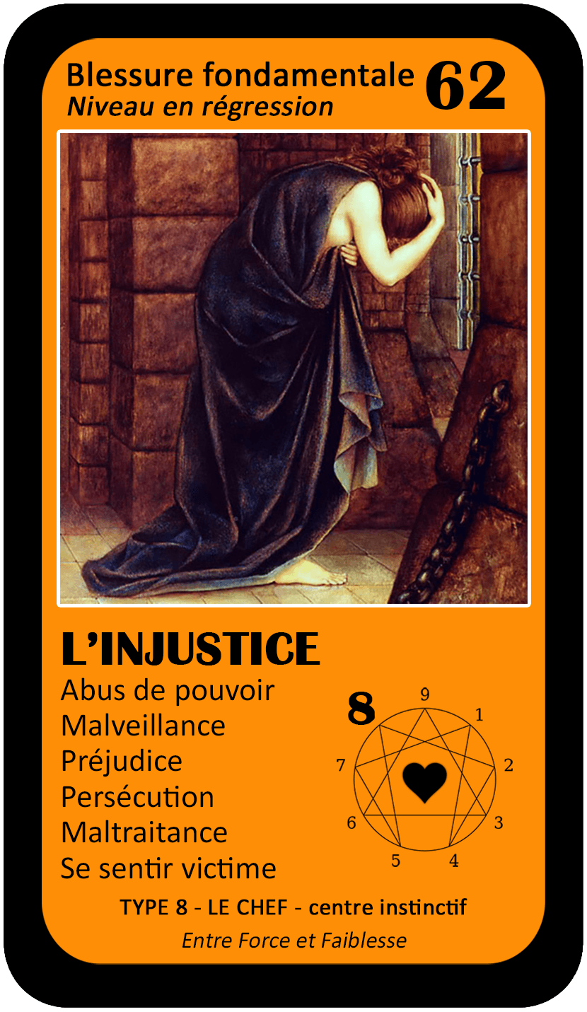 L'Oracle de l'ennéagramme sentimental : carte 62 L'Injustice