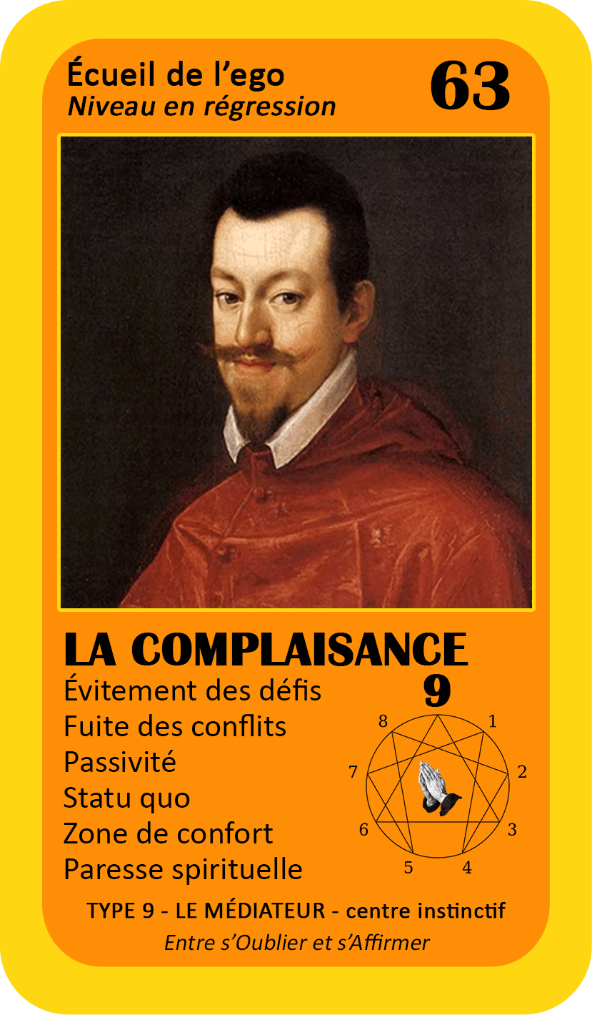 L'Oracle de l'ennéagramme mystique : carte 63 La Complaisance