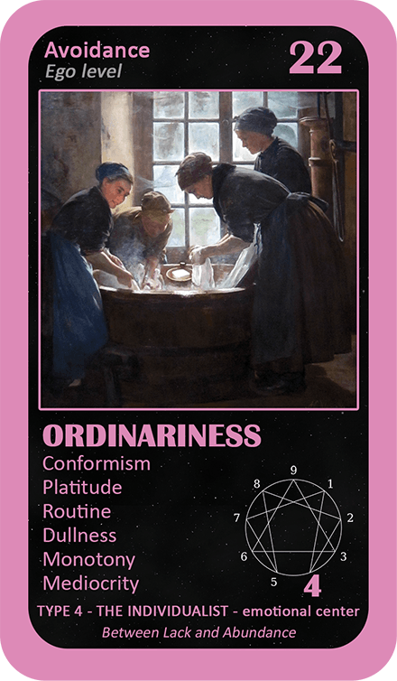 The General Enneagram Oracle: card 22 Ordinariness