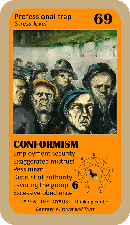 The Wealth Enneagram Oracle: card 69 Conformism